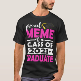 T-shirt Proud meme of a Class of 2021 Graduate Grandma Sen