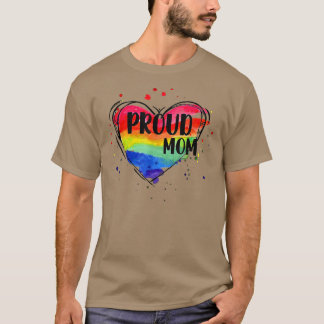 T-shirt Proud Mom LGBT parent rainbow heart LGBTQ Mother's