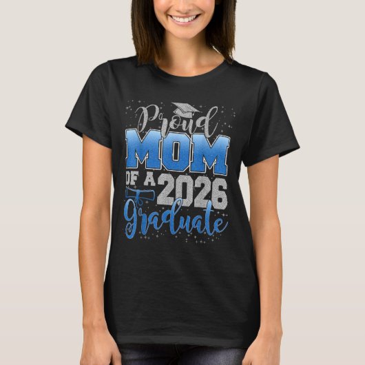 T-shirt Proud Mom Of A Cl Of 2026 Graduate Senior Graduati (Devant)