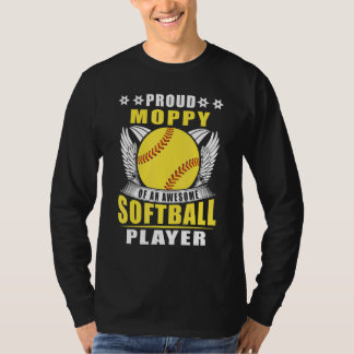 T-shirt Proud Moppy Of An Awesome Softball Player Softball