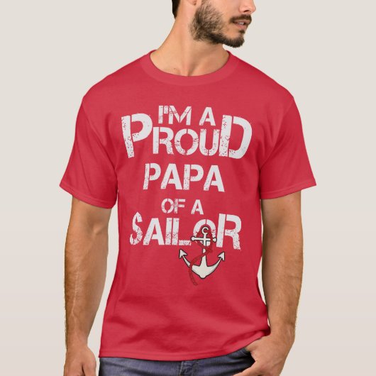 T-shirt Proud Papa of a Sailor retro friends boy (Devant)
