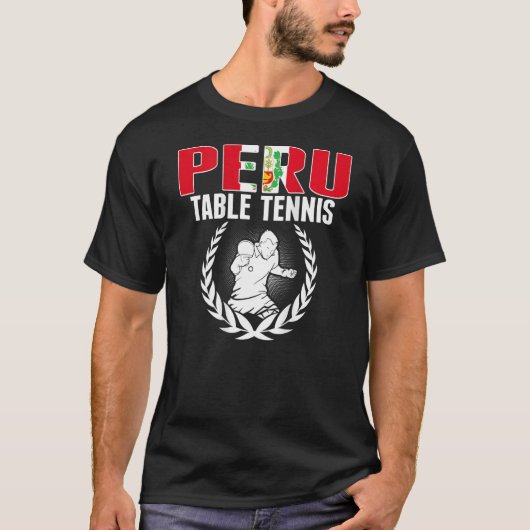 T-shirt Proud Peru Table Tennis  Peruvian Ping Pong Suppor (Devant)