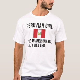 T-shirt Proud Peruvian Girl Pérou Flag Peruvian Roots