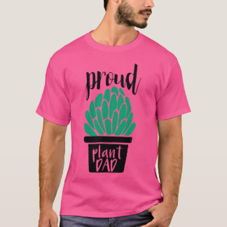 T-shirt Proud Plant Dad  Gardening And Succulent