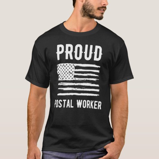 T-shirt Proud Postal Worker Profession American Flag (Devant)