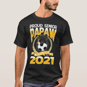 T-shirt Proud Senior Papaw 2021 Soccer