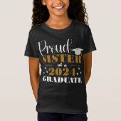 T-Shirt Proud Sister of a Graduate  (Devant)