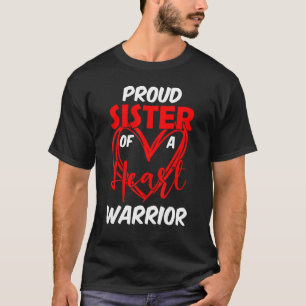 T-shirt Proud Sister of a Heart Warrior