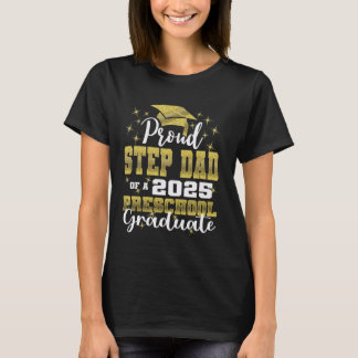 T-shirt Proud Step Papa of Preschool Graduate 2025 Graduat