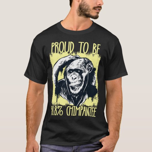 T-shirt Proud To Be 988 Chimpanzee 2 (Devant)