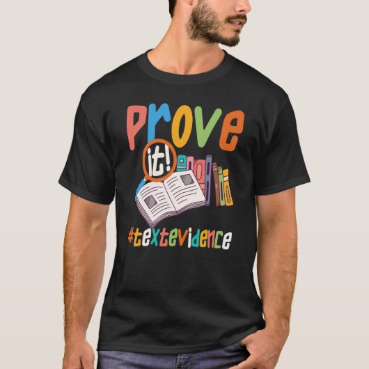 T-shirt Prouver It Text Evidence u2013 Enseignant 1 (Devant)