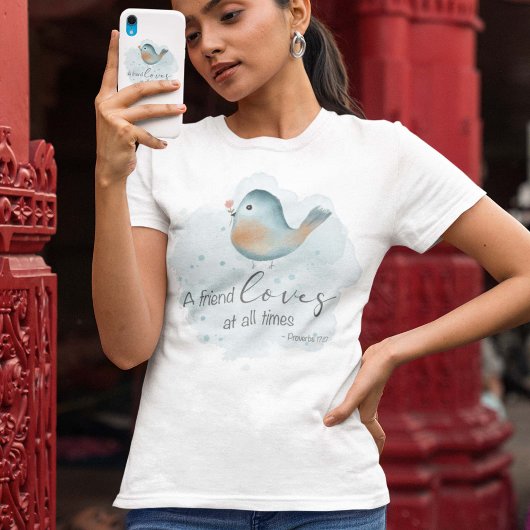 T-shirt Prov 17:17 - Un ami aime en tout temps