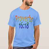 T-shirt Proverbs 16:18 improved (Devant)