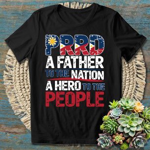 T-shirt PRRD Un père à la nation Un héros au peuple