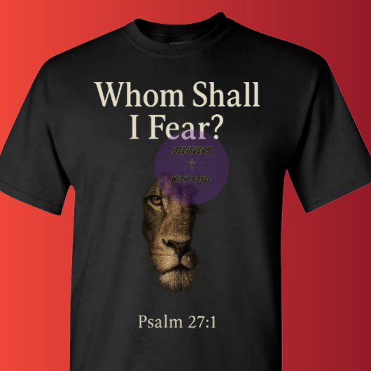 T-shirt Psalm 27:1 - Christian