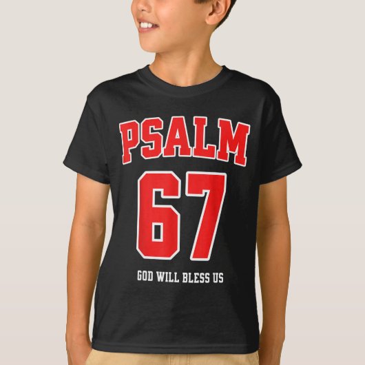 T-shirt Psalm 67 God Will Bless Us Varsity Number 67 (Devant)