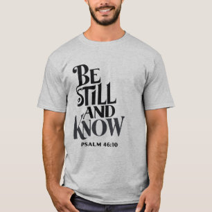 T-shirt Psaume 46:10 Restez calme & Sachez Écriture vintag