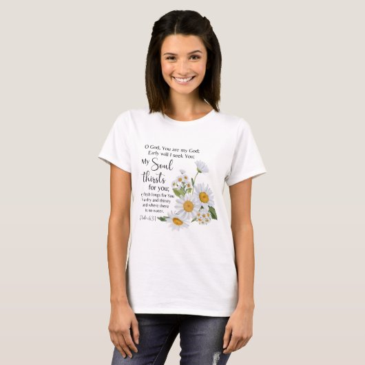 T-shirt Psaume 63:1 Écriture Bible Chamomile Fleurs (Devant entier)