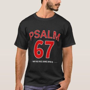 T-shirt Psaume 67 Que Son Visage Brille Sur Nous Foi Chrét