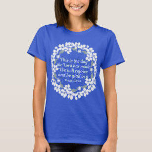 T-shirt Psaume chrétien inspiré Réjouissez aux femmes