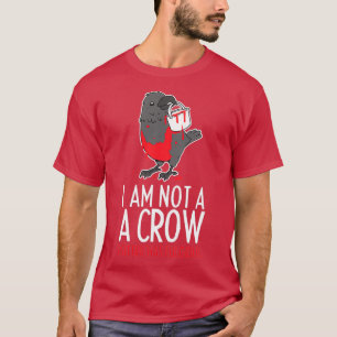 T-shirt Psittrichas Fulgidus Not Crow Pesquets Parrot Bird