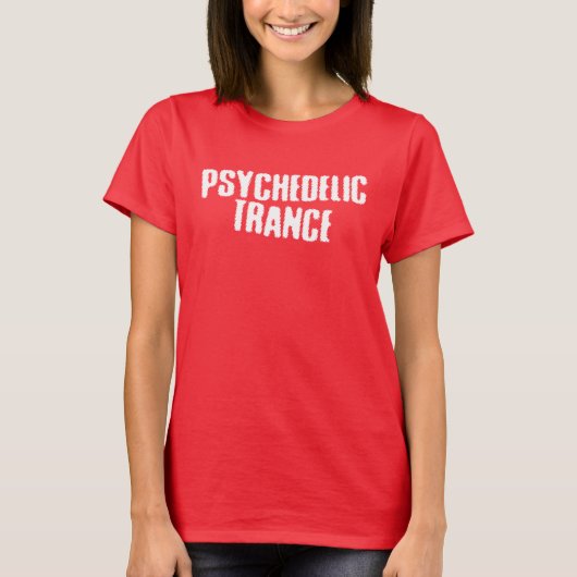 T-shirt Psychedelic Trance (Devant)