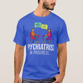 T-shirt Psychiatre Docteur Psychiatrie Infirmière en santé