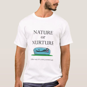 T-shirt Psychologie amusante Nature ou cultiver la faute d