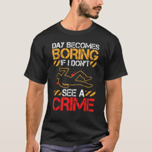 T-shirt Psychologie légale Enquêteur légiste Légiste