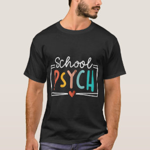 T-shirt Psychologue de l'école Psychologue conseiller