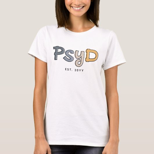 T-shirt Psychologue PsyD sur mesure (Devant)
