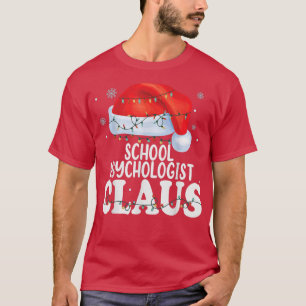 T-shirt Psychologue scolaire Claus Noël Funny Matching