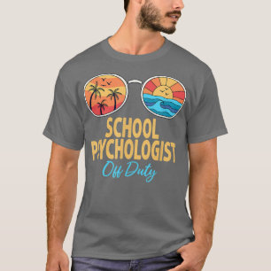 T-shirt Psychologue scolaire Lunettes de soleil hors servi