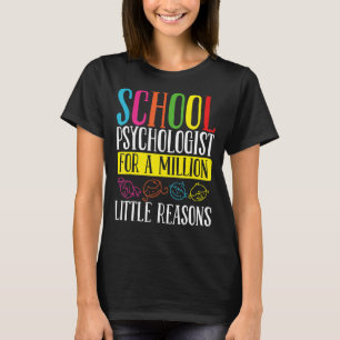 T-shirt Psychologue scolaire Million petite raison Psychol