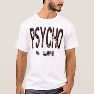 T-SHIRT PSYCHOPATHE
