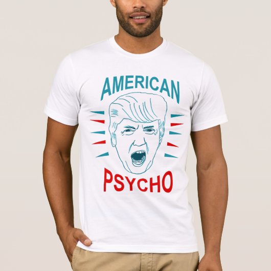 T-shirt psychopathe américain d'atout (Devant)