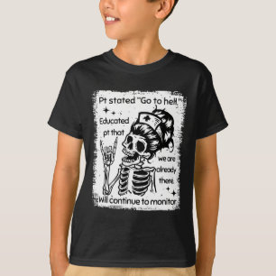 T-shirt Pt A Déclaré Aller En Enfer Pt Éduqué Que Nous Som