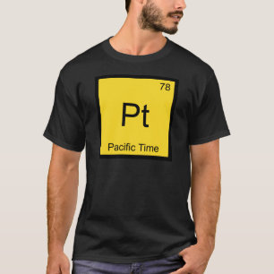 T-shirt Pt - Heure du Pacifique Symbole d'élément chimique