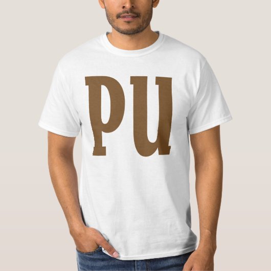 T-shirt PU. Quelque chose sent bon. (Devant)