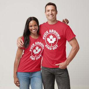 T-shirt Puck Around & Find Out Feuille d'érable canadienne