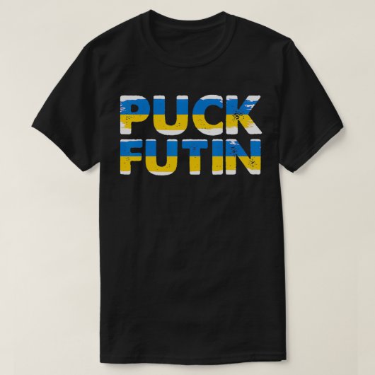 T-shirt Puck Foutine espère que je serai avec l'Ukraine (Design devant)