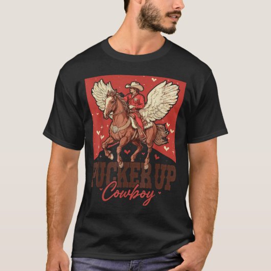 T-shirt Pucker Up Cowboy Funny Western Valentines (Devant)