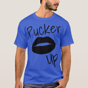 T-shirt Pucker Up Kiss Me Hot Lips Drôle Mode et Makeu