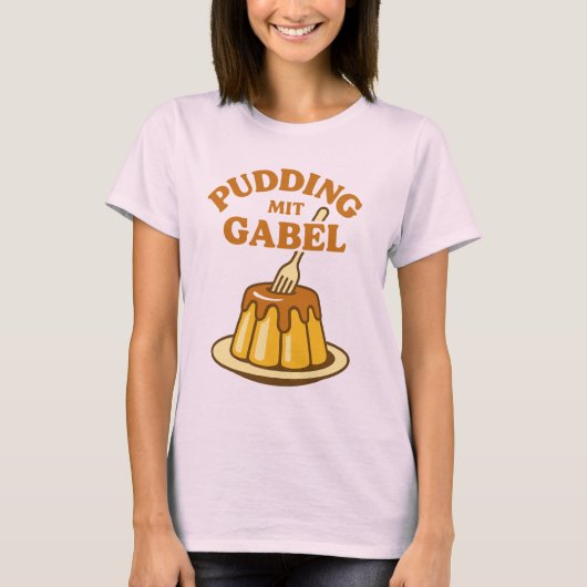 T-shirt Pudding Mit Gabel Funny Design (Devant)