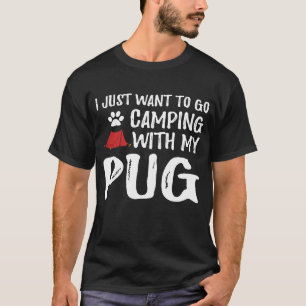 T-shirt Pug de camping pour maman ou papa de chien drôle c