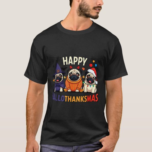 T-shirt Pug Halloween Thanksgiving Christmas Happy Halloth (Devant)
