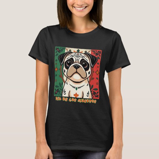 T-shirt Pug Jour Des Morts (Devant)