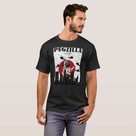 T-shirt Pug Shirt Funny Pug Owner Pugzilla Dog Lover Funny (Devant entier)