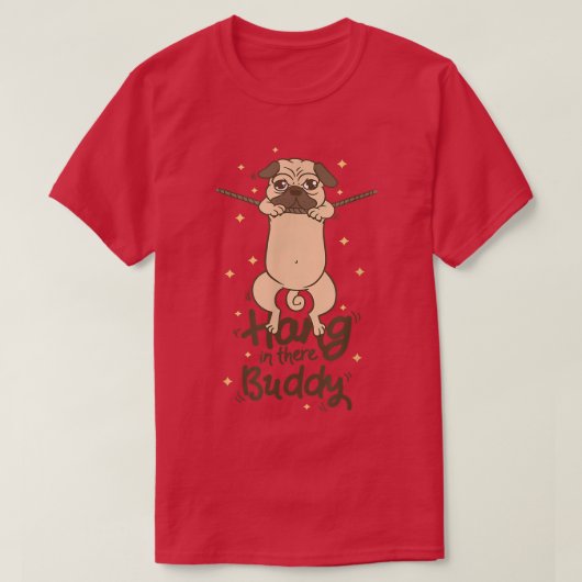 T-shirt Puggle Accrochez-Vous Là Pot-Carlin Pot-Chien Prop (Design devant)
