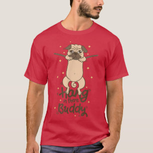 T-shirt Puggle Accrochez-Vous Là Pot-Carlin Pot-Chien Prop